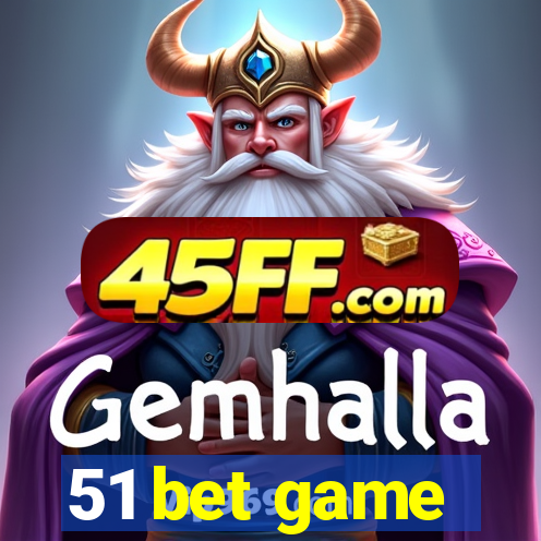 51 bet game